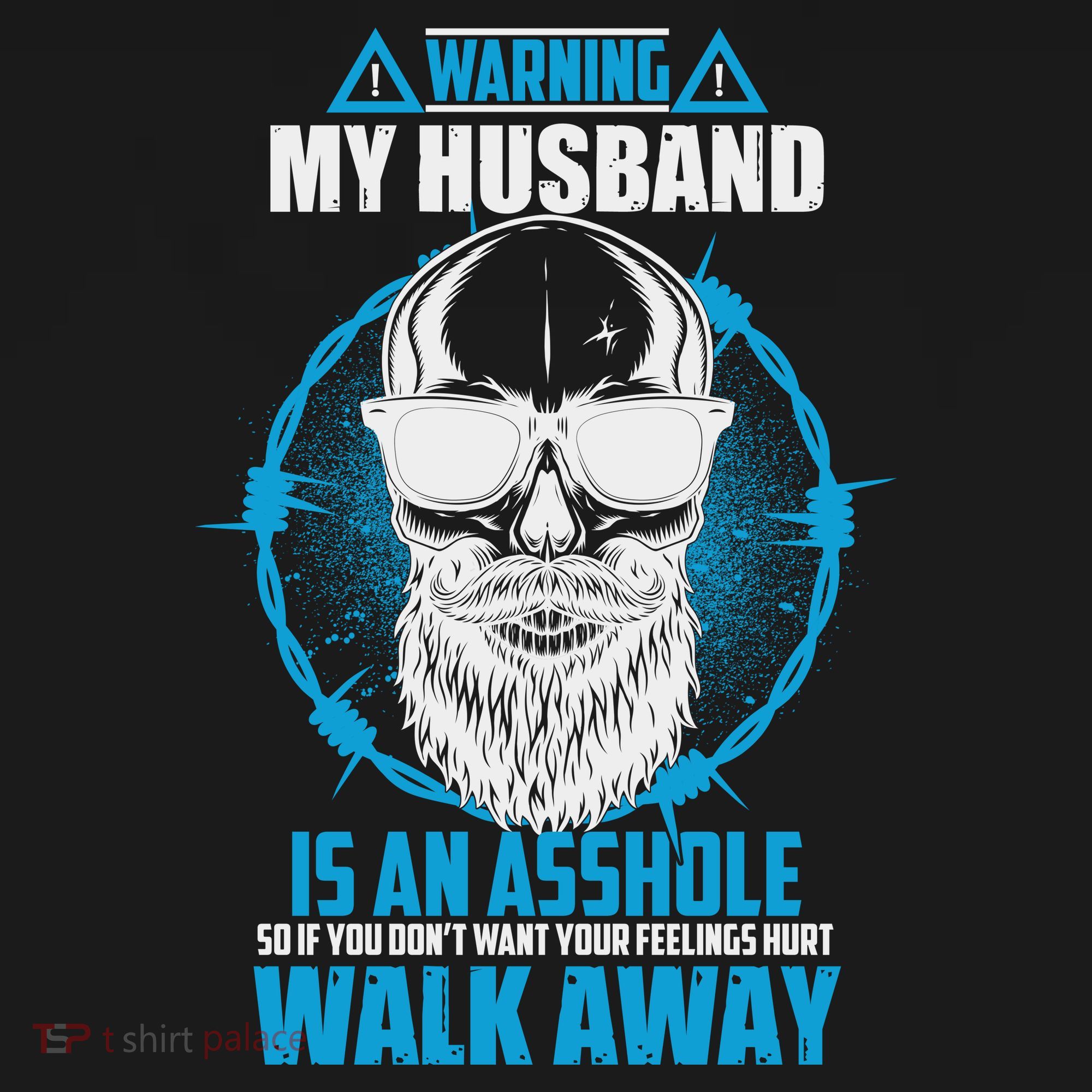 Warning My Husband Is An Asshole Walk Away Women's Tank Top