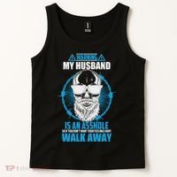 Warning My Husband Is An Asshole Walk Away Tank Top thumb 2