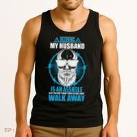 Warning My Husband Is An Asshole Walk Away Tank Top thumb 3