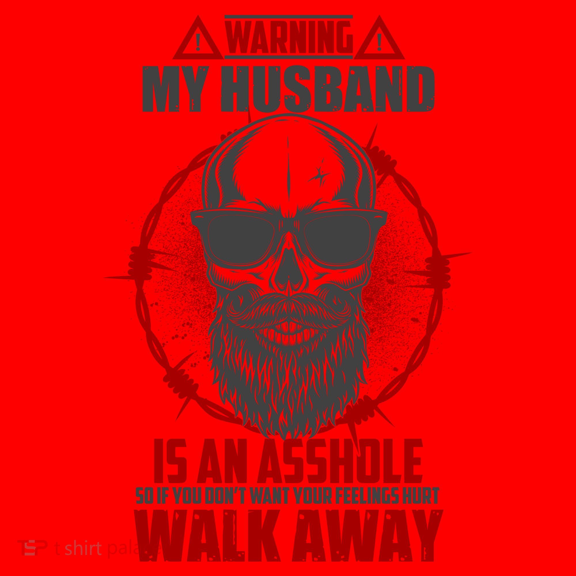 Warning My Husband Is An Asshole Walk Away Santa Hat