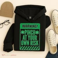Warning Pinch At Your Own Risk Hoodie thumb 4