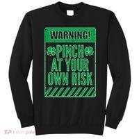 Warning Pinch At Your Own Risk Sweatshirt thumb 0