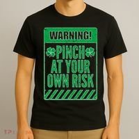 Warning Pinch At Your Own Risk T-Shirt thumb 3