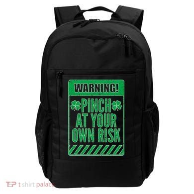 Warning Pinch At Your Own Risk Backpack