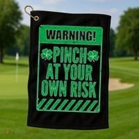 Warning Pinch At Your Own Risk Golf Towel thumb 1