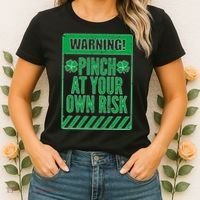 Warning Pinch At Your Own Risk Women's T-Shirt thumb 2