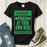 Warning Pinch At Your Own Risk Women's T-Shirt thumb 3