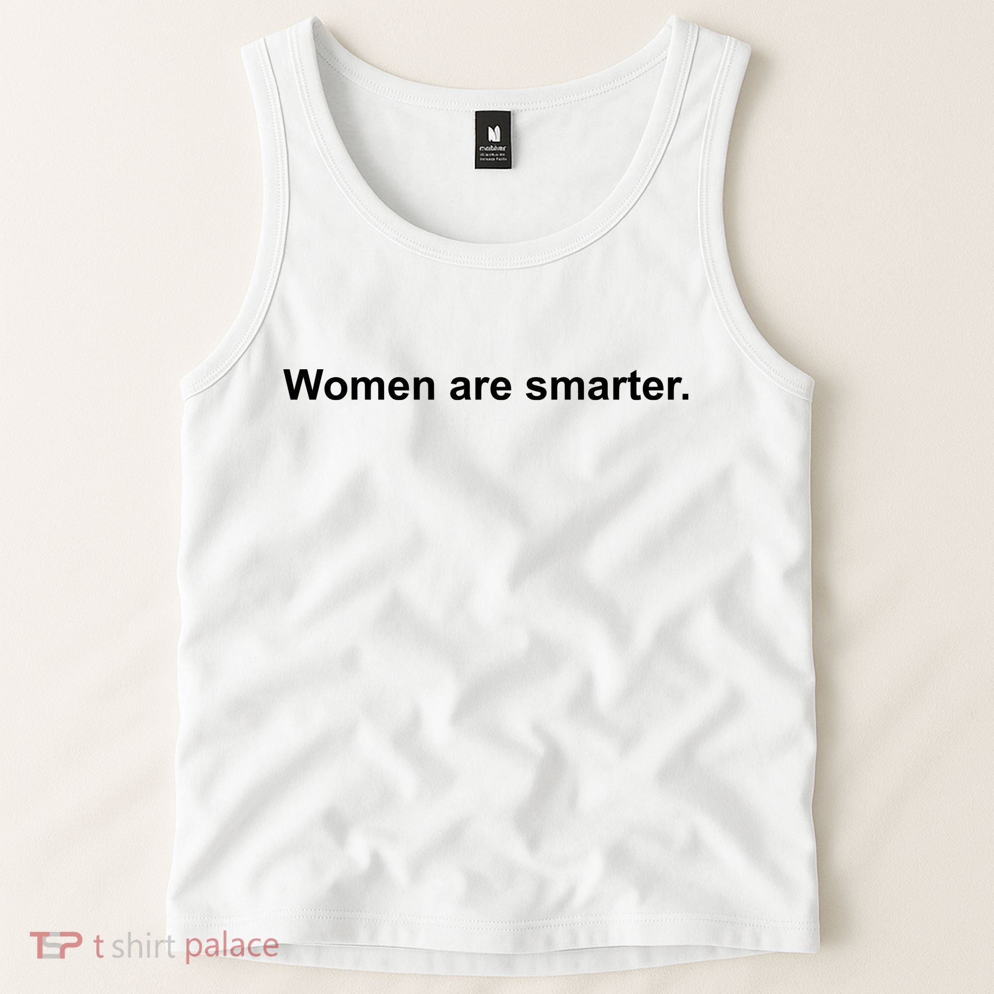 Women Are Smarter Tank Top