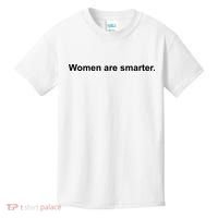 Women Are Smarter Kids T-Shirt thumb 0