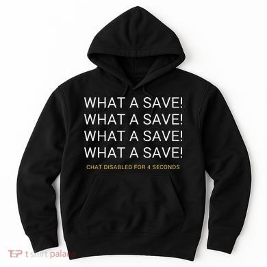 What A Save Chat Disabled Rocket Soccer Game Hoodie