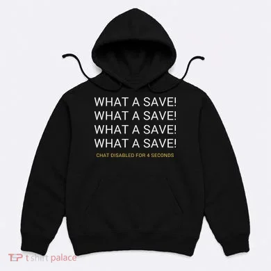 What A Save Chat Disabled Rocket Soccer Game Hoodie