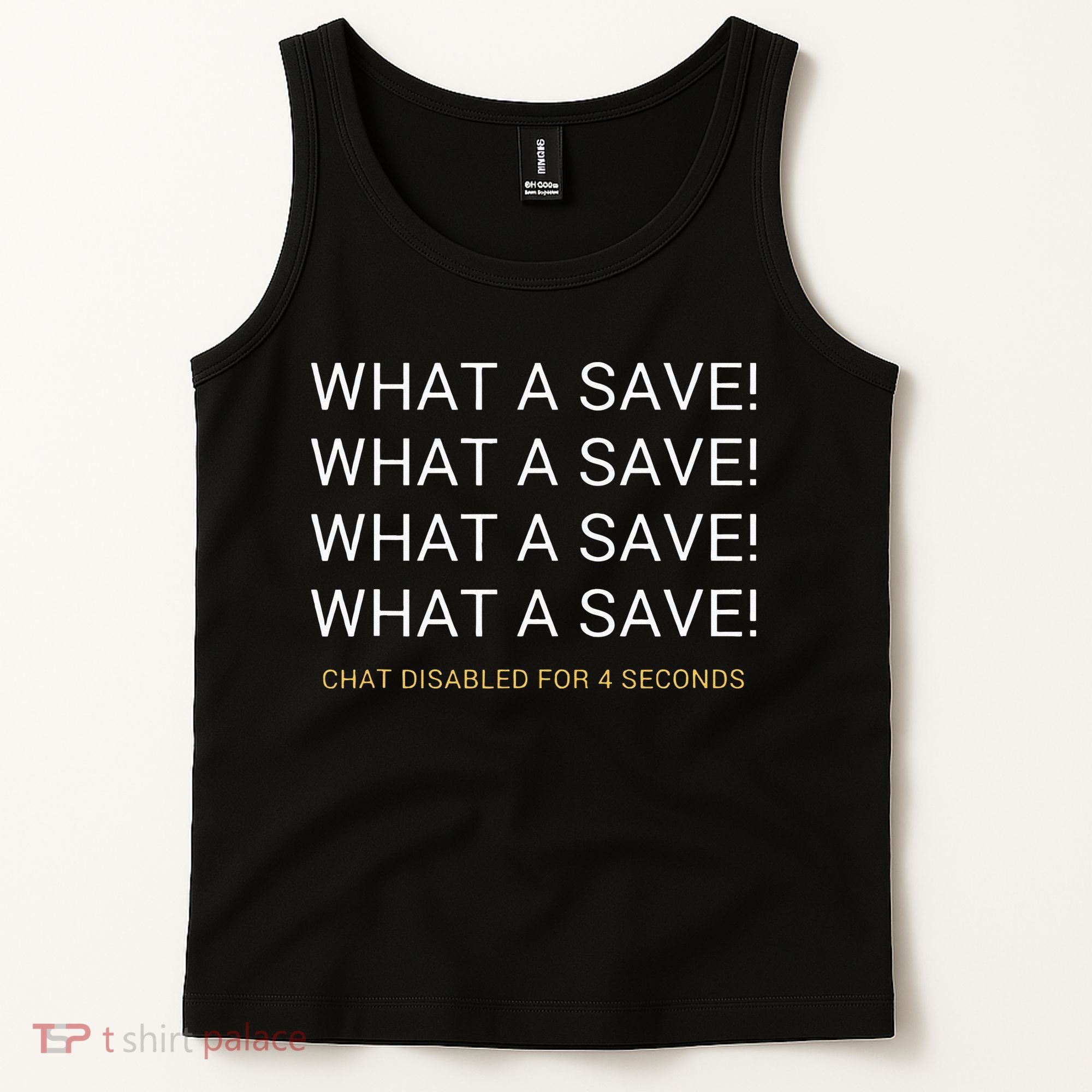 What A Save Chat Disabled Rocket Soccer Game Tank Top