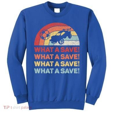 What A Save Rocket Soccer Car League Sweatshirt