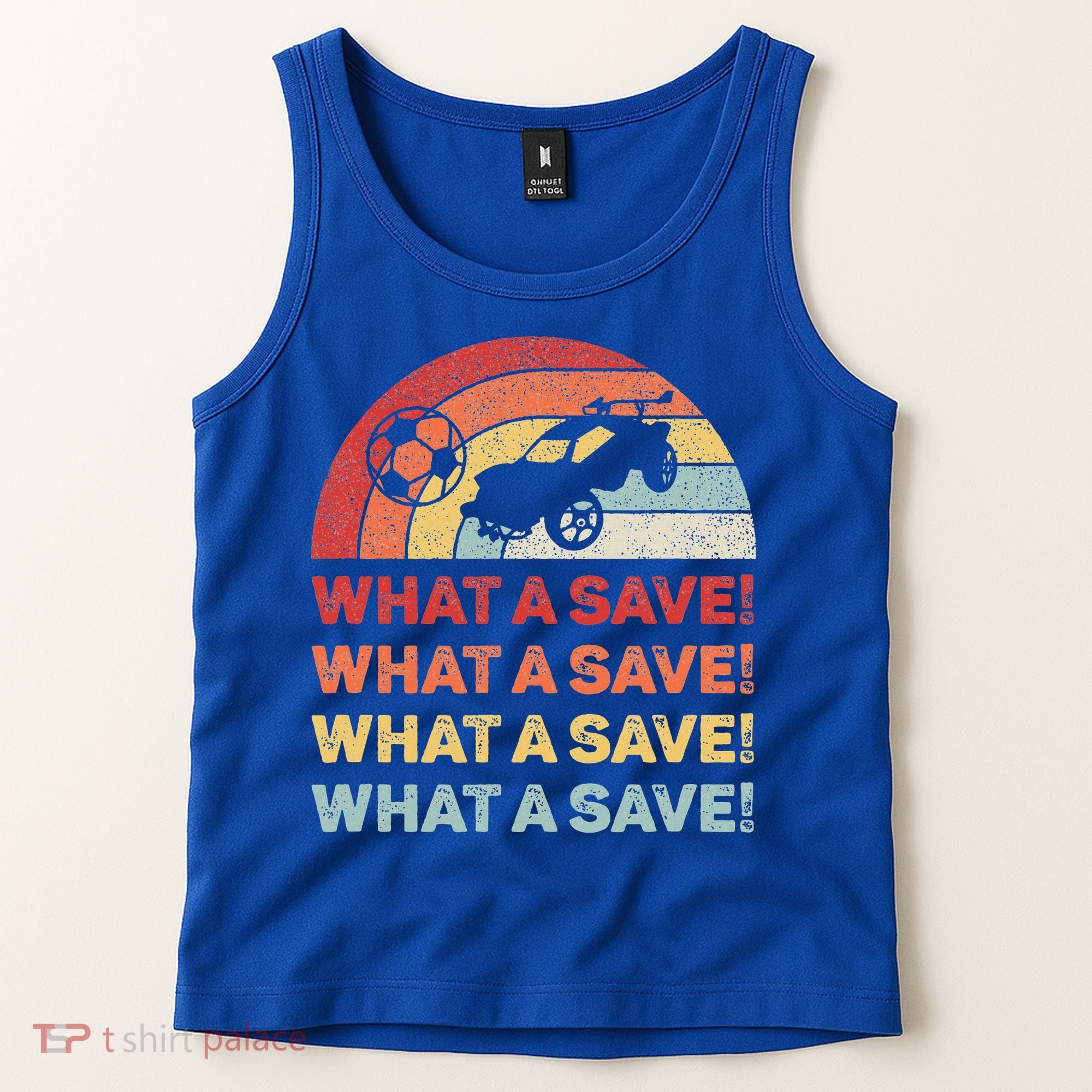 What A Save Rocket Soccer Car League Tank Top
