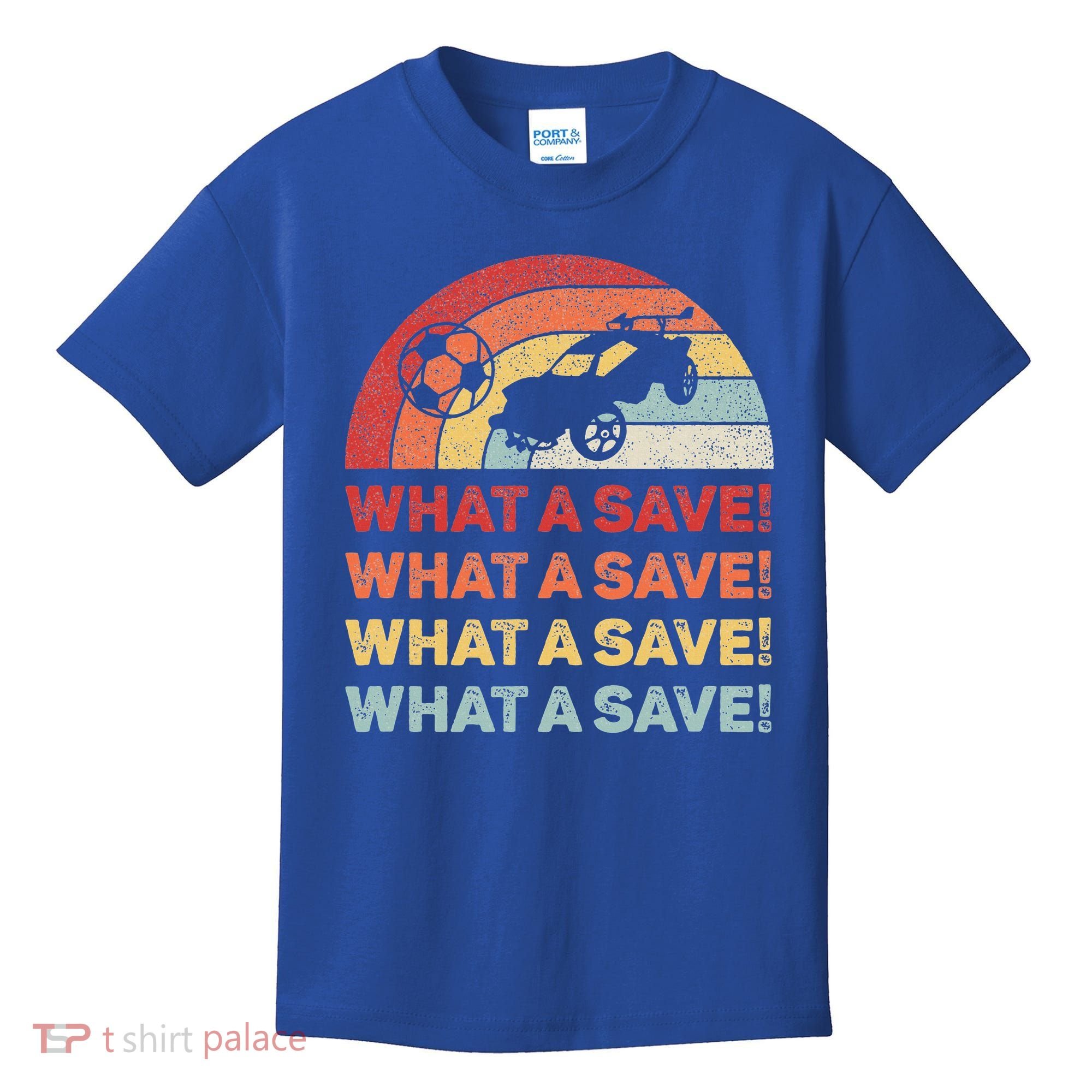 What A Save Rocket Soccer Car League Kids T-Shirt