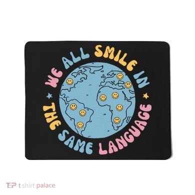 We All Smile In The Same Language Funny Esl Teacher Mousepad