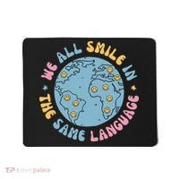 We All Smile In The Same Language Funny Esl Teacher Mousepad thumb 0