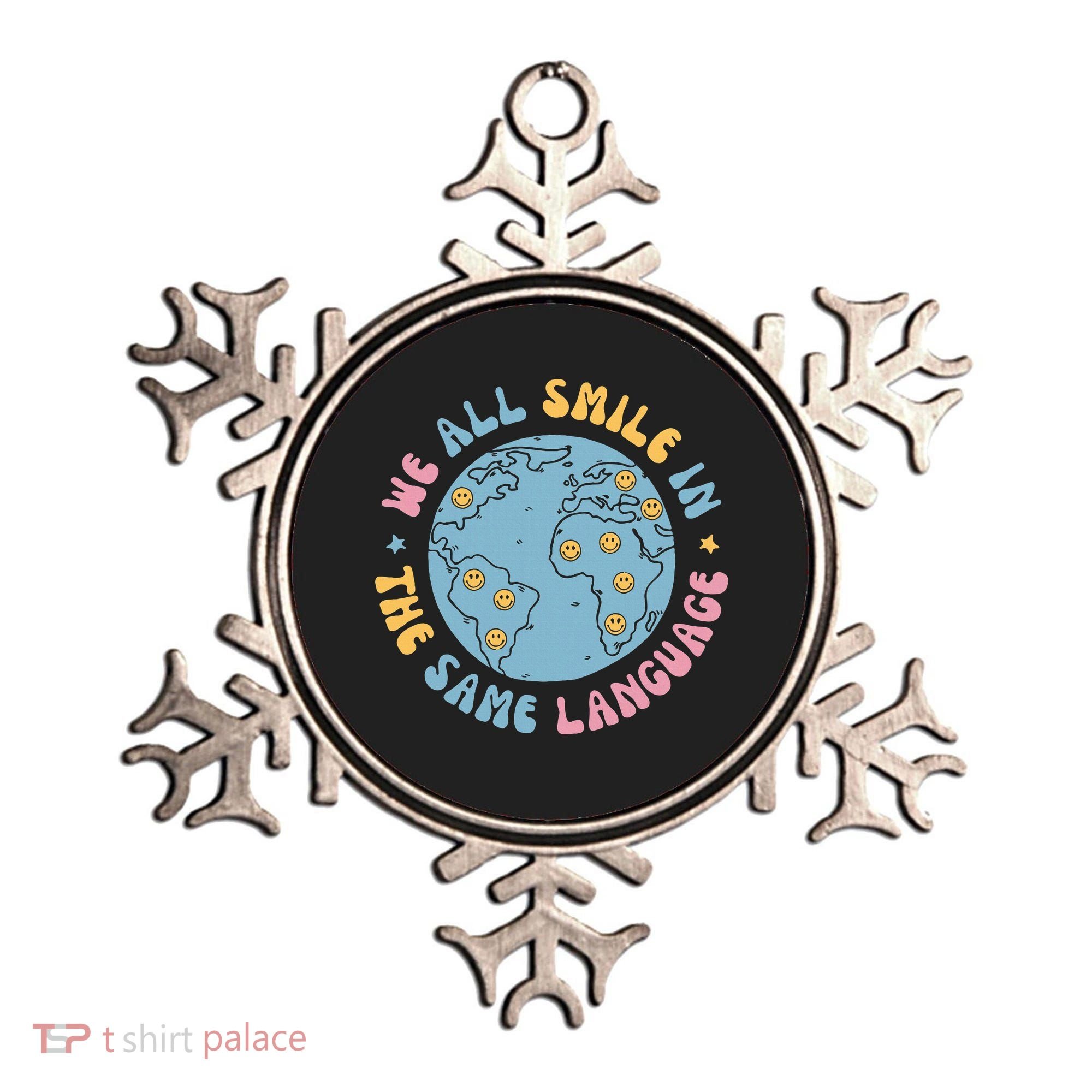 We All Smile In The Same Language Funny Esl Teacher Ornament
