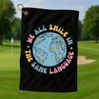 We All Smile In The Same Language Funny Esl Teacher Golf Towel thumb 1