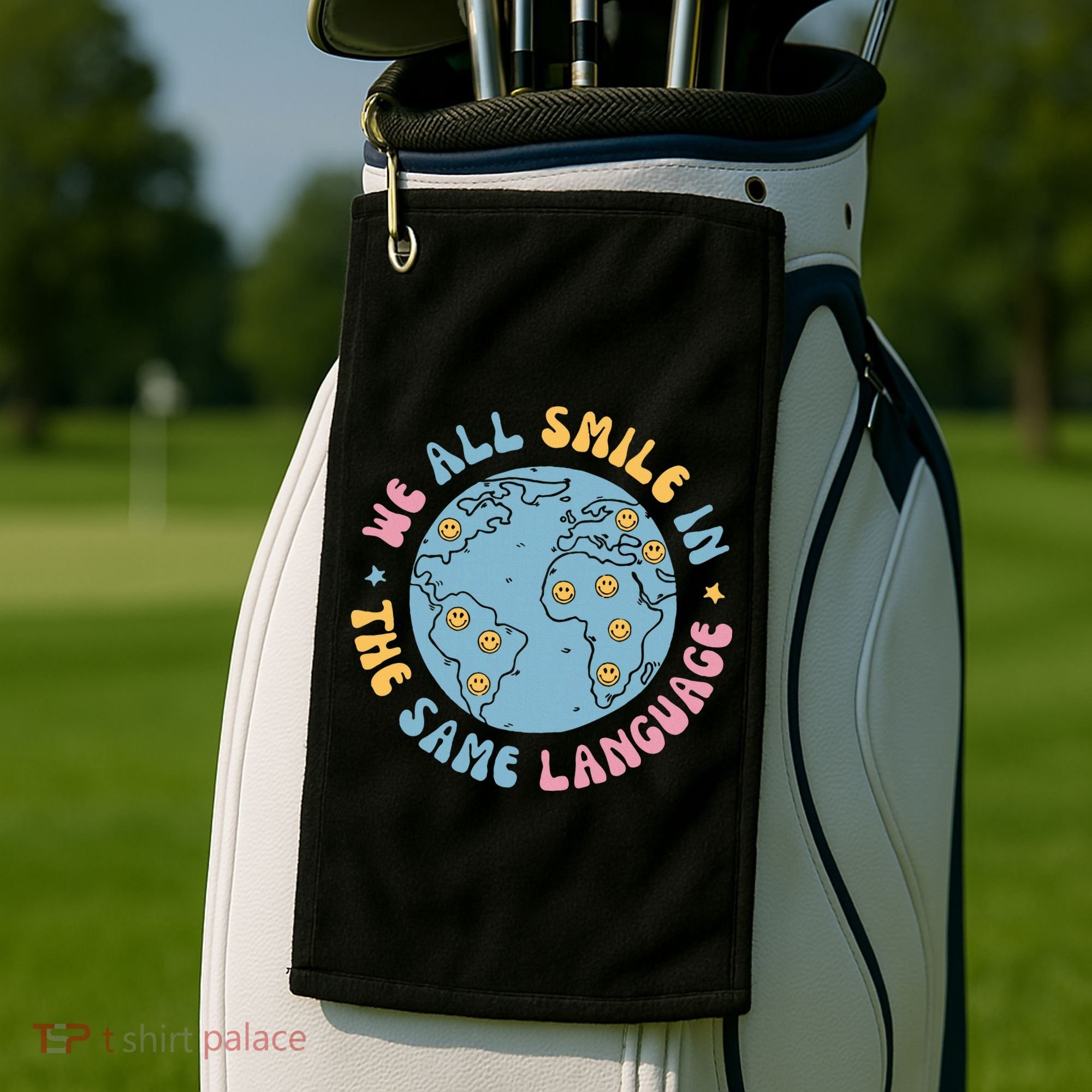 We All Smile In The Same Language Funny Esl Teacher Golf Towel