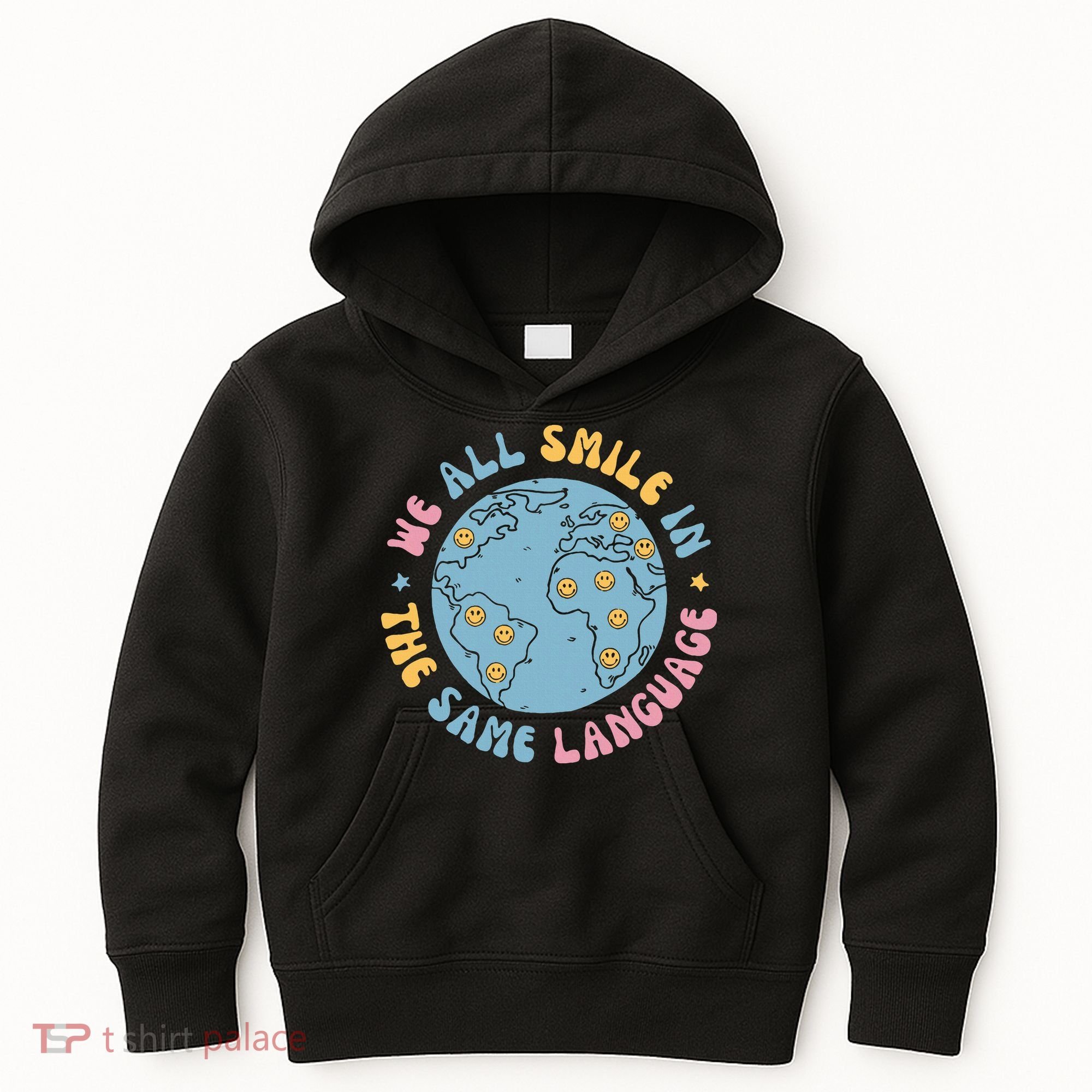 We All Smile In The Same Language Funny Esl Teacher Kids Hoodie