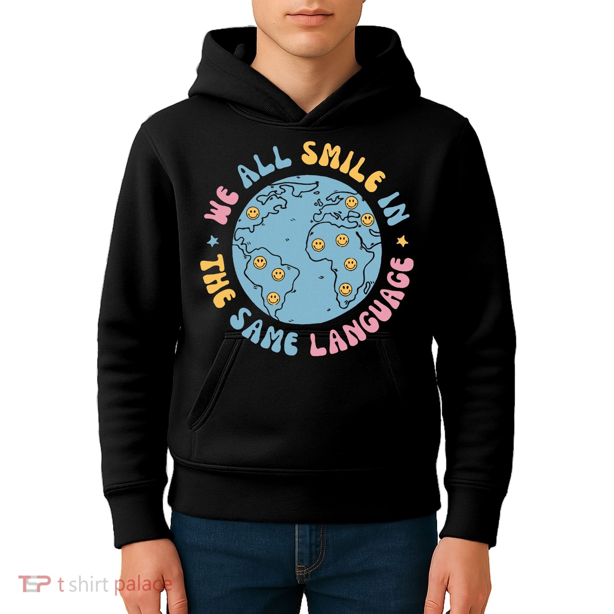 We All Smile In The Same Language Funny Esl Teacher Kids Hoodie