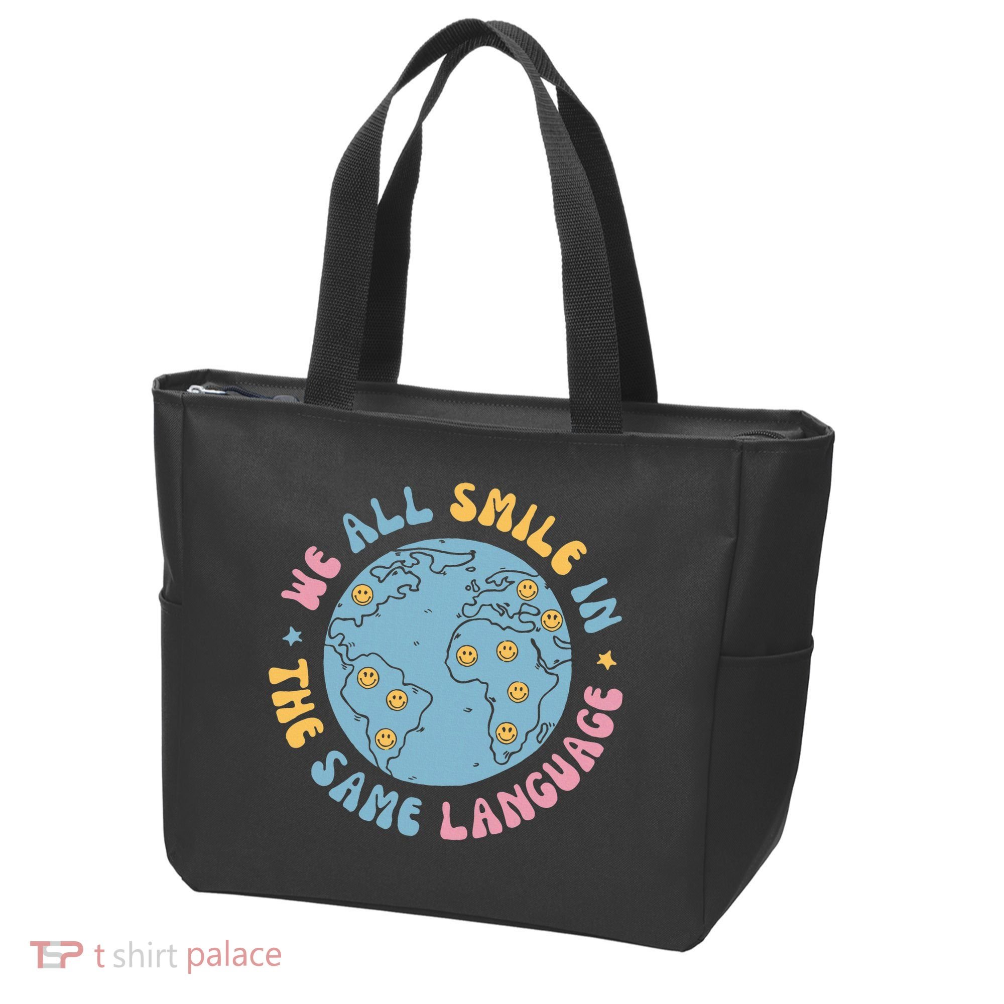 We All Smile In The Same Language Funny Esl Teacher Tote Bag