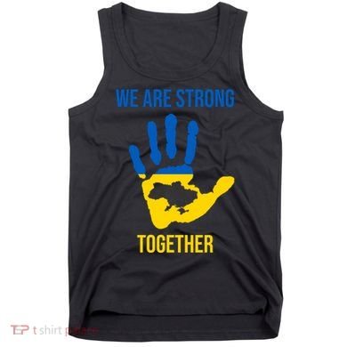 We Are Strong Together Ukraine Hand Print Tank Top