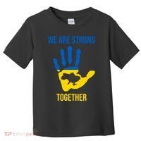 We Are Strong Together Ukraine Hand Print Toddler T-Shirt thumb 0