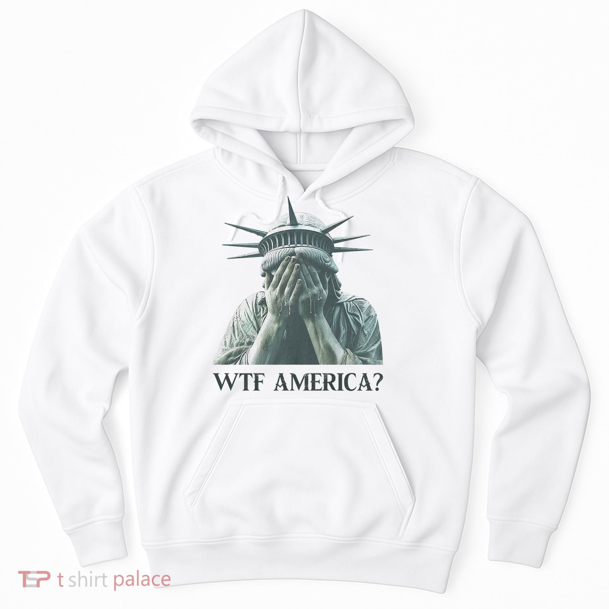 WTF America Statue of Liberty Cry Hoodie