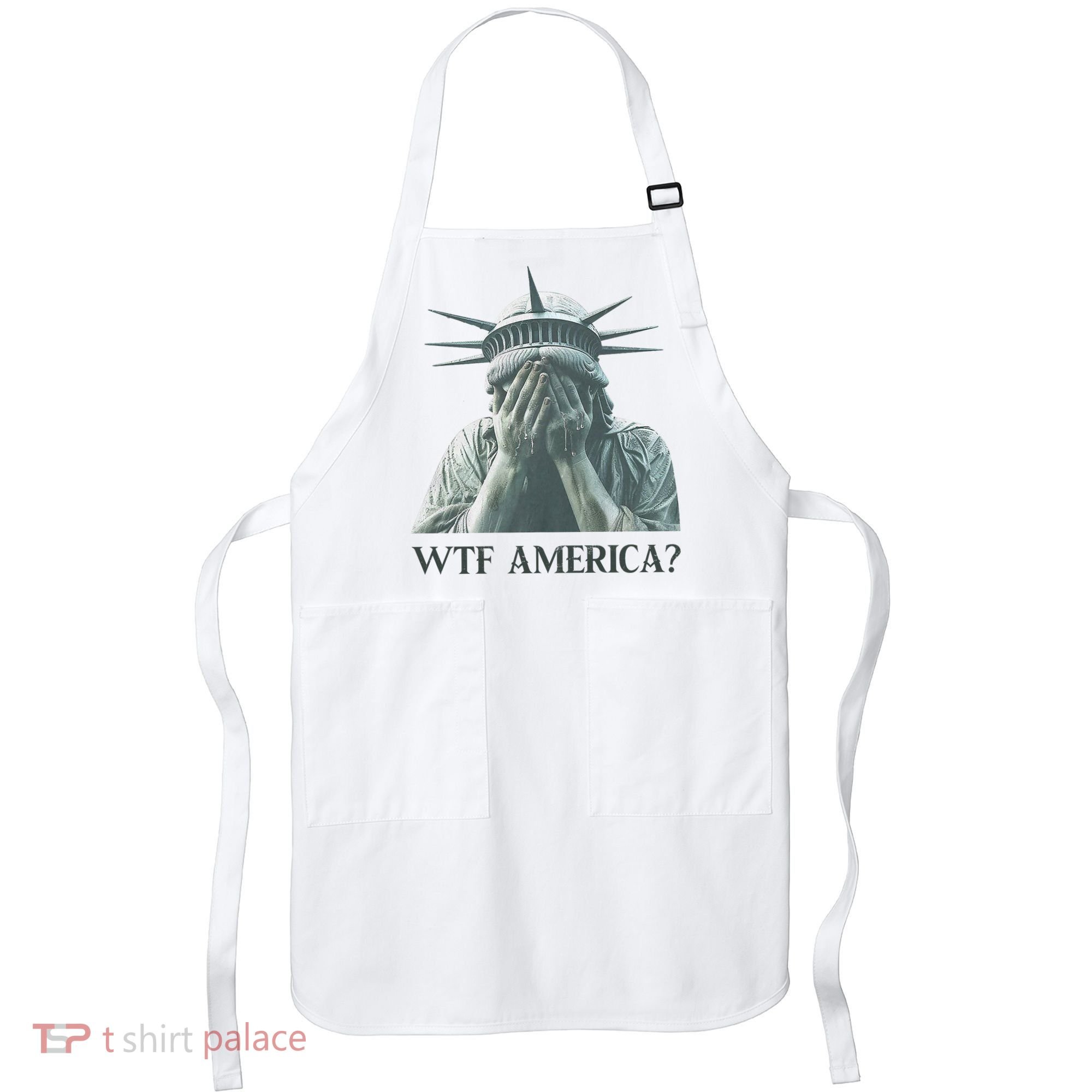 WTF America Statue of Liberty Cry Apron
