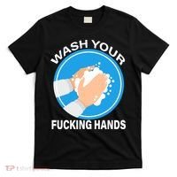 Wash Your Fucking Hands T-Shirt thumb 0