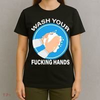 Wash Your Fucking Hands T-Shirt thumb 4