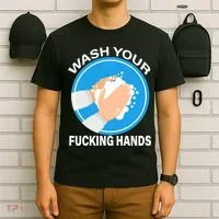 Wash Your Fucking Hands T-Shirt thumb 6