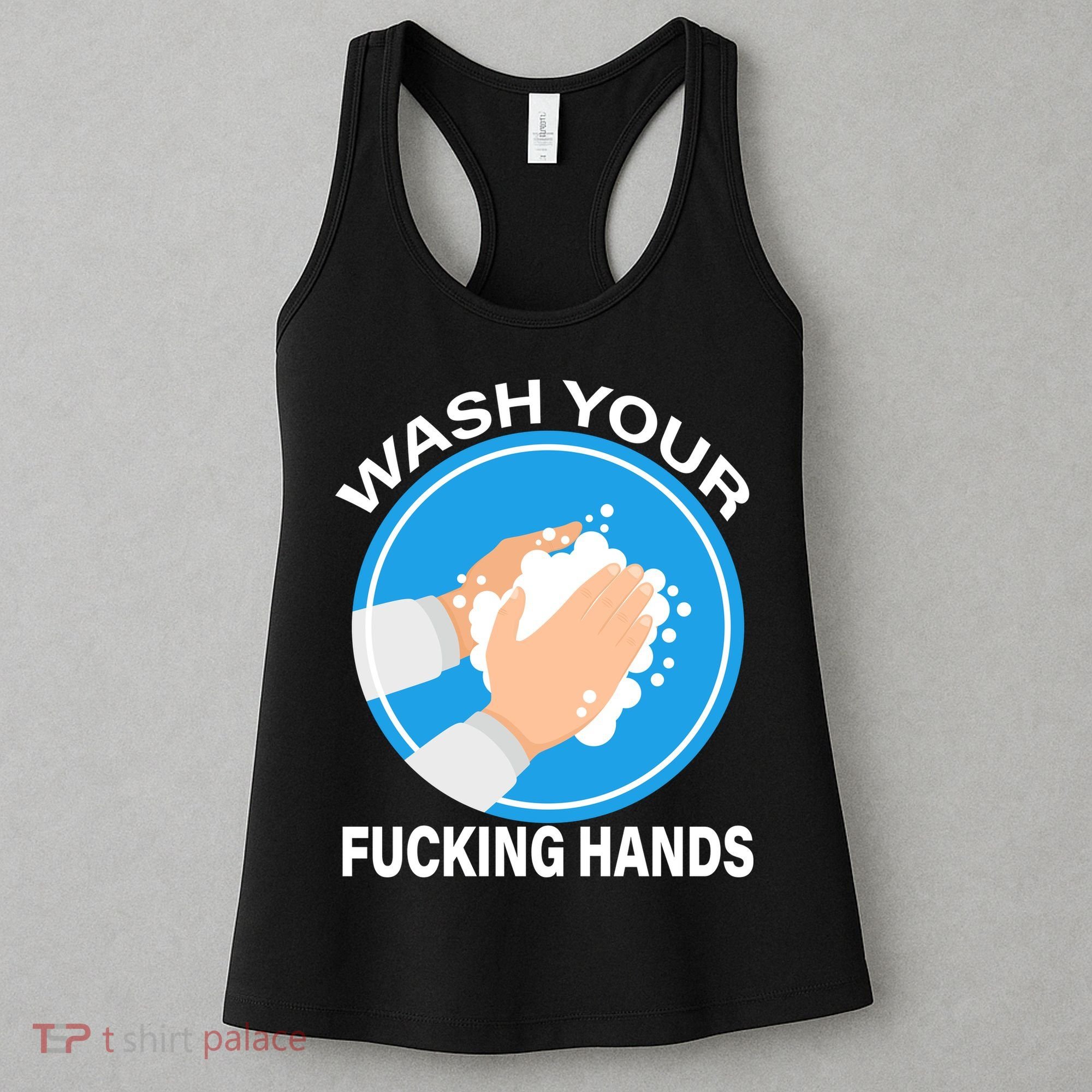 Wash Your Fucking Hands Women's Tank Top