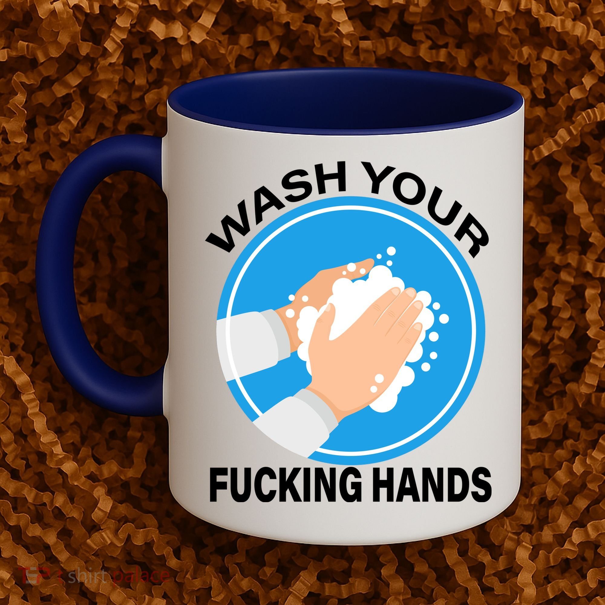 Wash Your Fucking Hands Coffee Mug