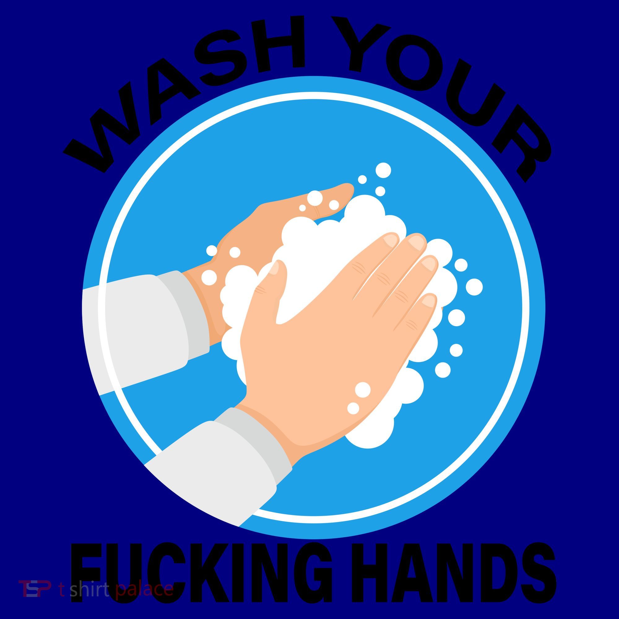 Wash Your Fucking Hands Coffee Mug