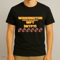 Washington Football Team Est 1932 WFT WTF? T-Shirt thumb 3
