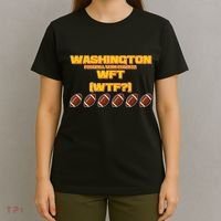 Washington Football Team Est 1932 WFT WTF? T-Shirt thumb 4