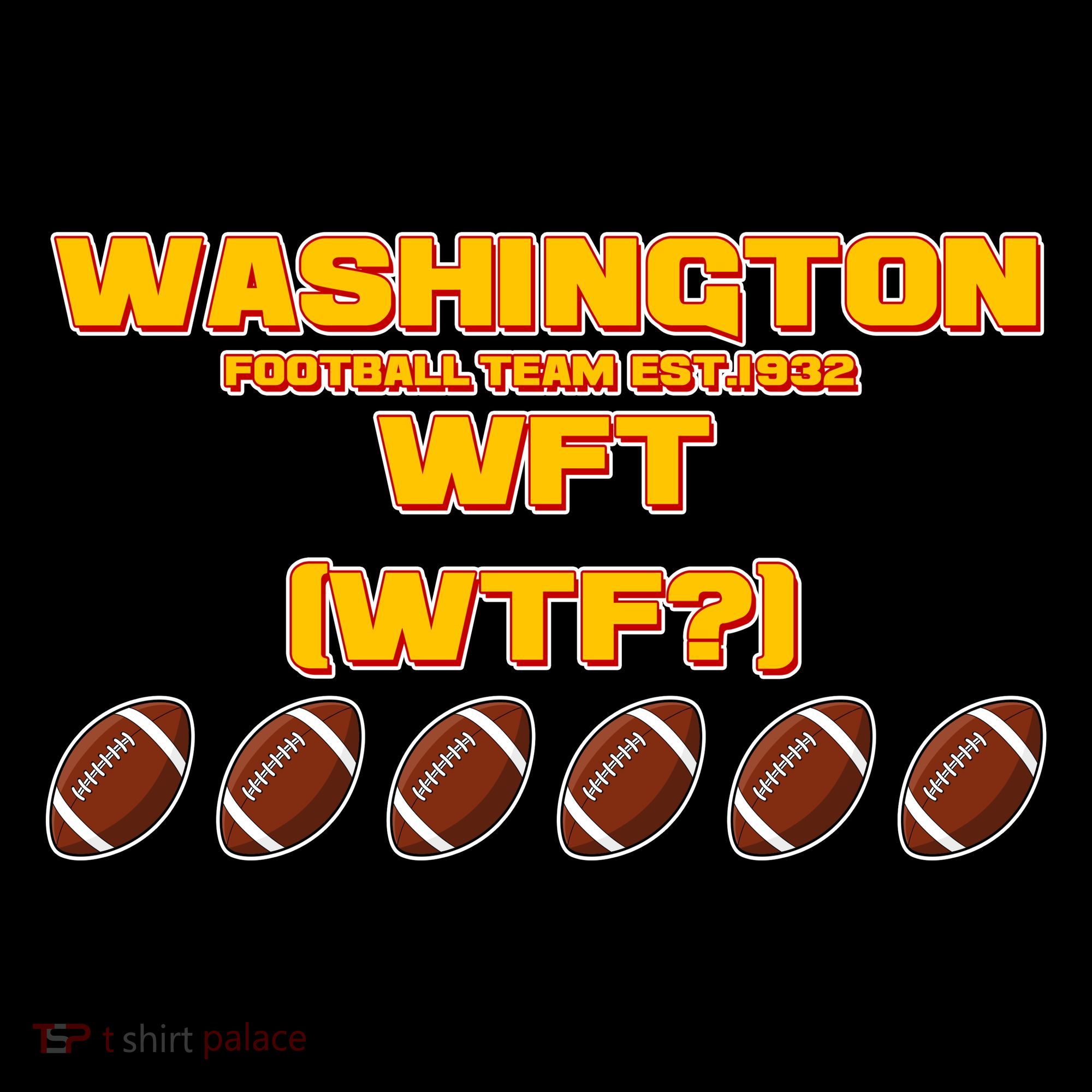 Washington Football Team Est 1932 WFT WTF? Coffee Mug