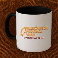 Washington Football Team It Is What It Is Coffee Mug thumb 2