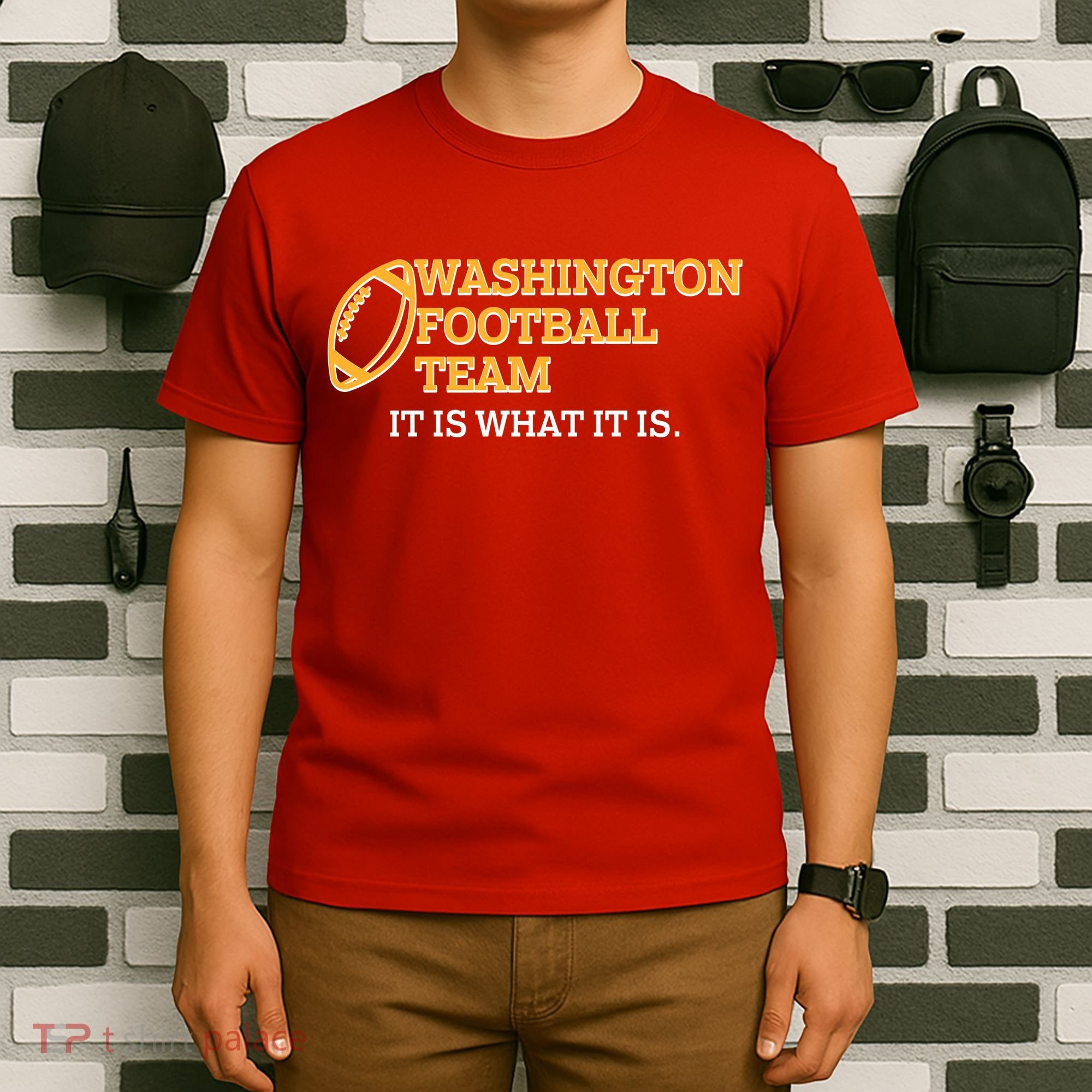 Washington Football Team It Is What It Is T-Shirt