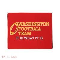 Washington Football Team It Is What It Is Mousepad thumb 0