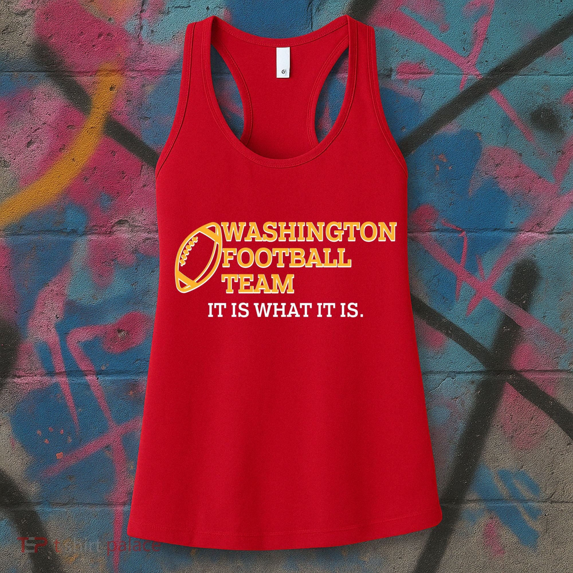 Washington Football Team It Is What It Is Women's Tank Top