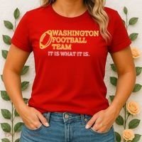 Washington Football Team It Is What It Is Women's T-Shirt thumb 2