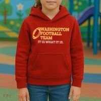 Washington Football Team It Is What It Is Kids Hoodie thumb 3