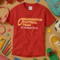Washington Football Team It Is What It Is Kids T-Shirt thumb 3