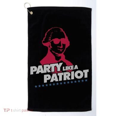 Washington Party Like a Patriot Golf Towel
