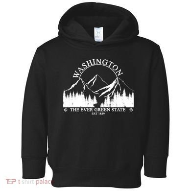 Washington The Ever Green State Toddler Hoodie