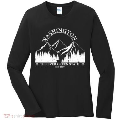Washington The Ever Green State Women's Long Sleeve Shirt